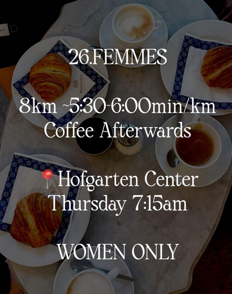 Munich Events Weekend 39  7am Woman's Coffee Run Club