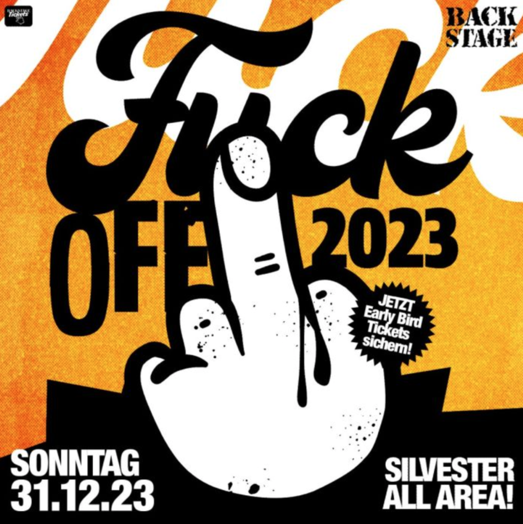 Fuck off 2023 New Year's Eve Party