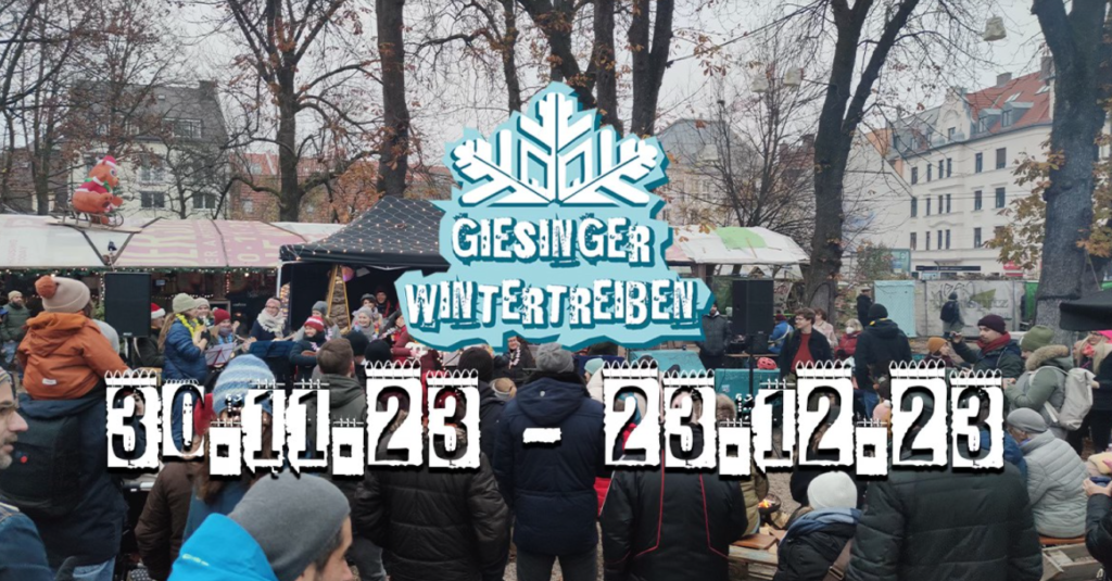 Weekend 51 Giesinger Wintertreiben